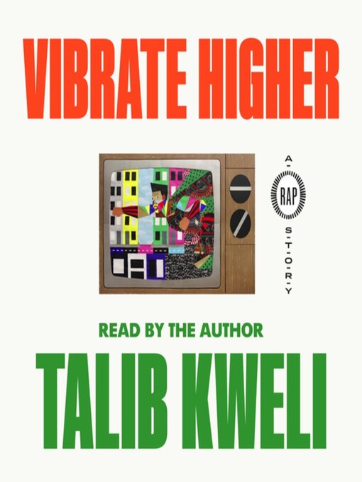 Title details for Vibrate Higher by Talib Kweli - Available